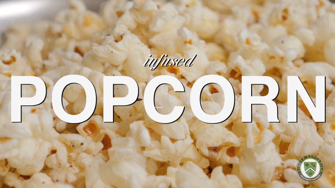 Cannabis infused popcorn | Son of a Chef | Life Lab Media