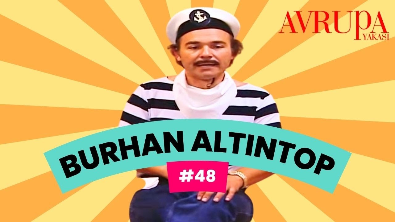 Burhan Altıntop Serisi #48 | Avrupa Yakası Kolaj