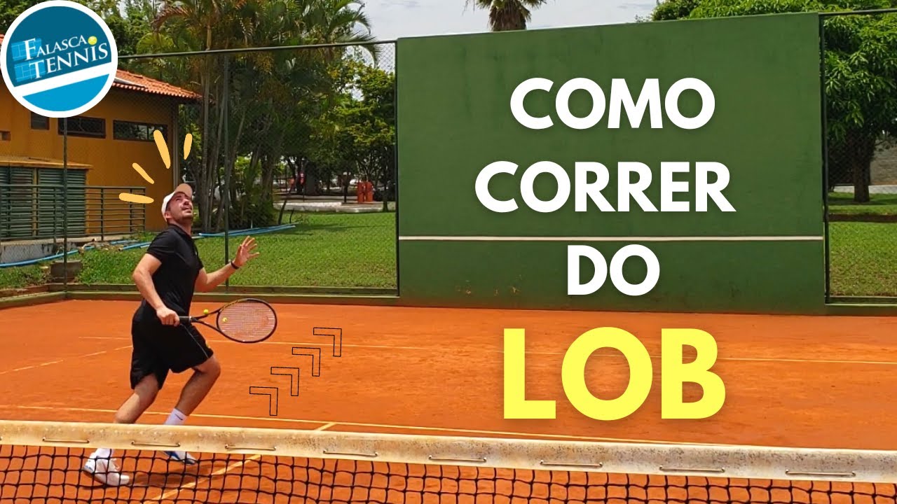 Como correr para bater um LOB no tênis  |   Falasca Tennis