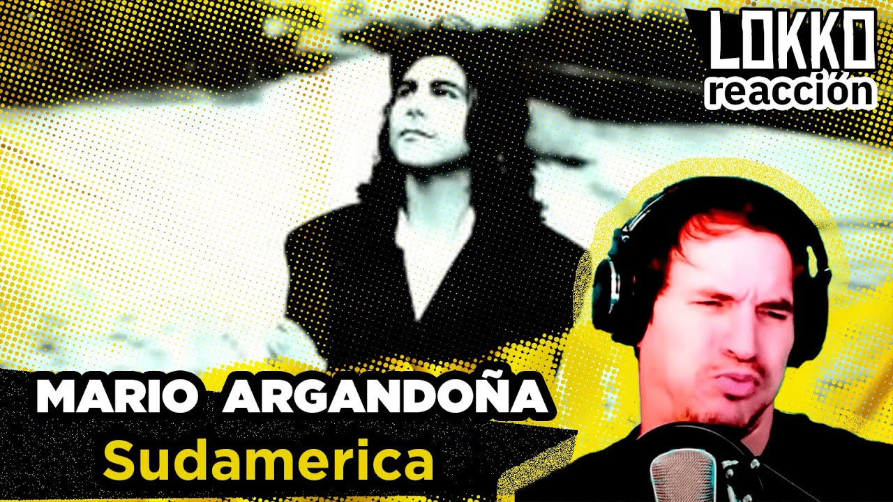 Reacción a Mario Argandoña - Sudamerica | Análisis de Lokko!