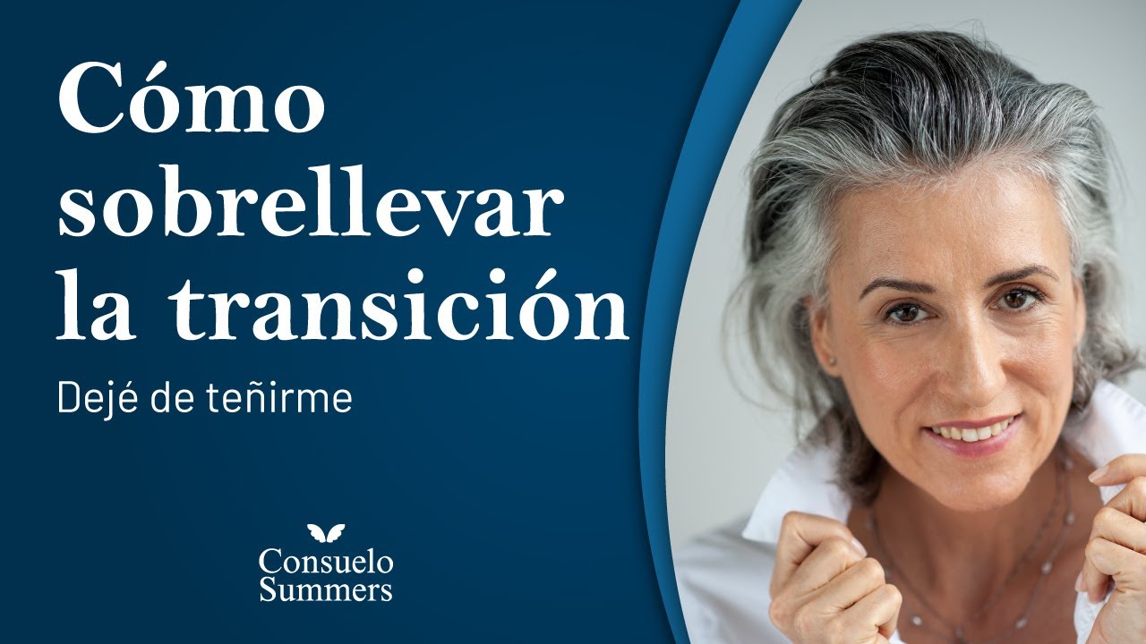 De CABELLO TEÑIDO a CANAS: transición saludable ▪️ Consuelo Summers