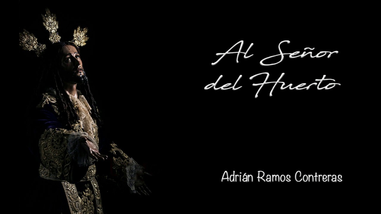 Al Señor del Huerto | Cautivo de Estepona