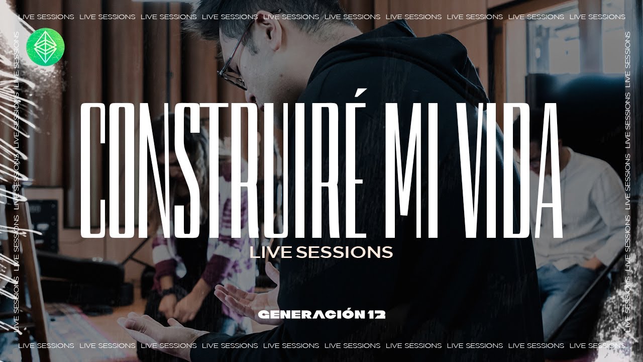 Generación 12  Ft. Johan Manjarrés, Sofia Mancipe- Construire Mi Vida I Build My Life (Cover)
