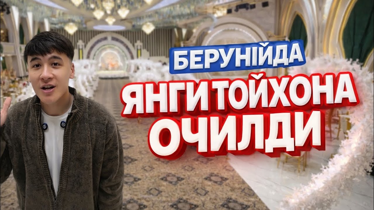 BERUNIYDA YANGI TO’YXONA OCHILDI❗️NARXLAR ARZONLADIMI?