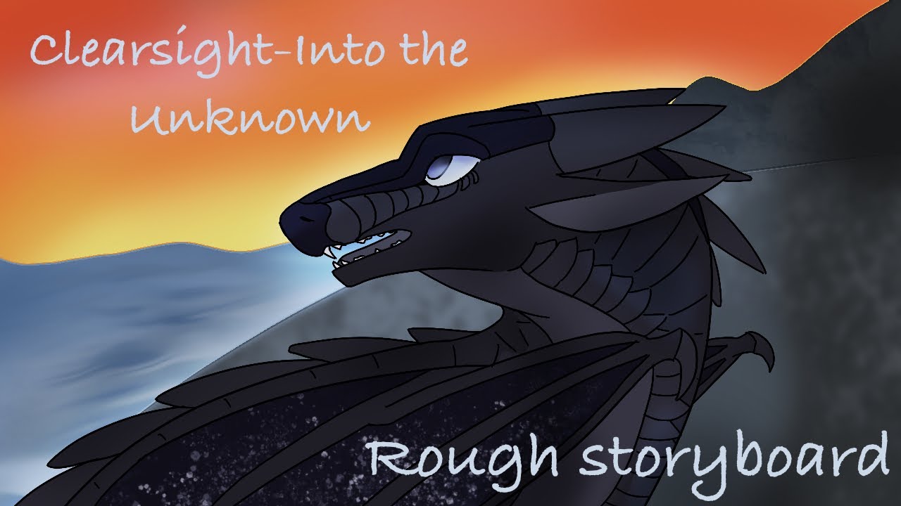 Clearsight Wings of Fire PMV-Into the Unknown rough storyboard
