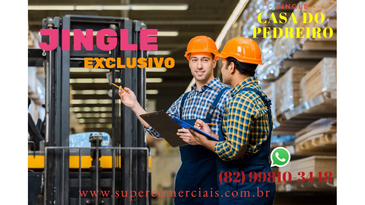 Jingle Casa do Pedreiro. Loja de material para Constru&ccedil;&atilde;o