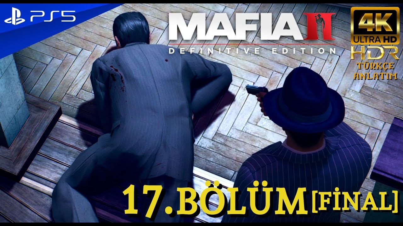 [FİNAL] SON CİNAYET | MAFIA 2: DEFINITIVE EDITION (PS5) 4K Türkçe Bölüm 17