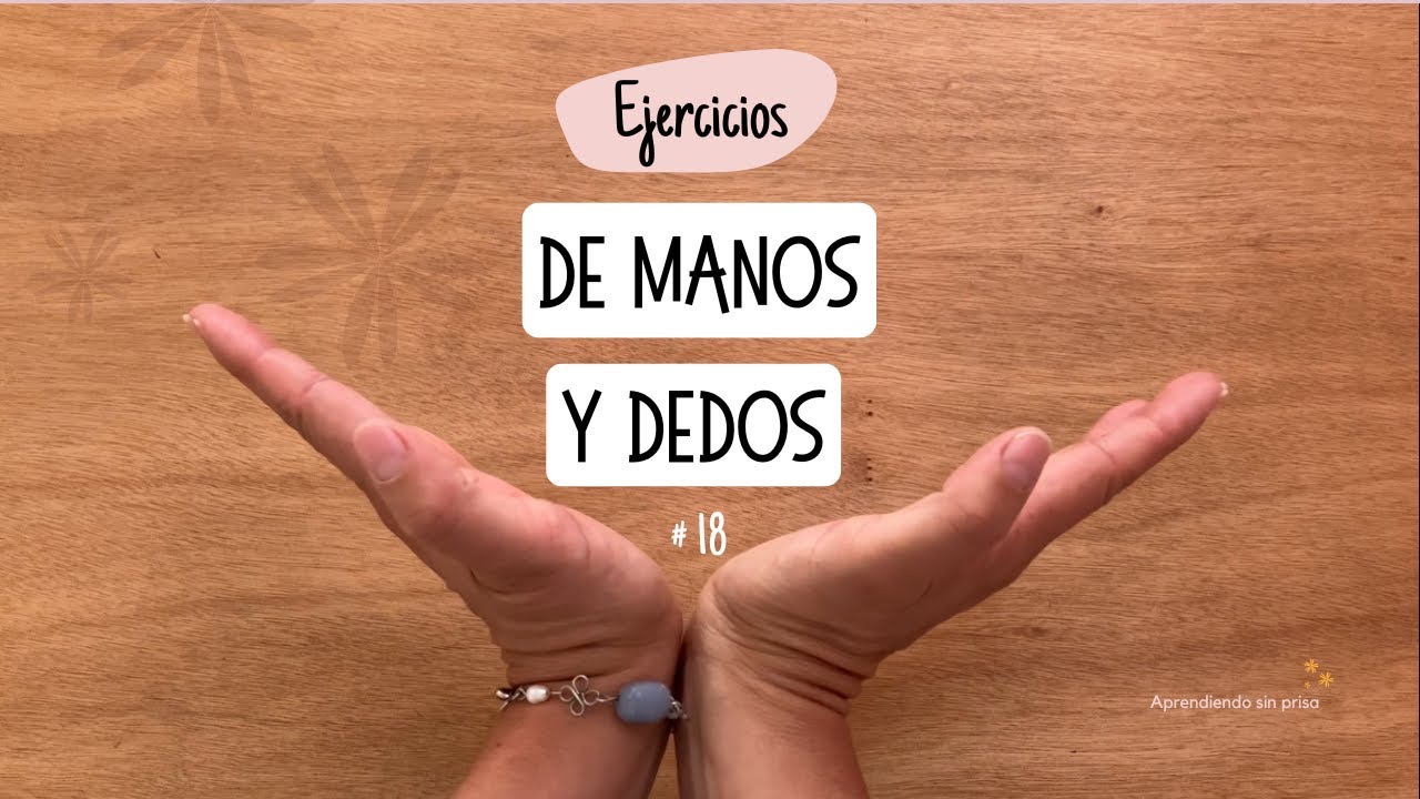 Ejercicios de manos y dedos #18.  Las ruedas del camión.