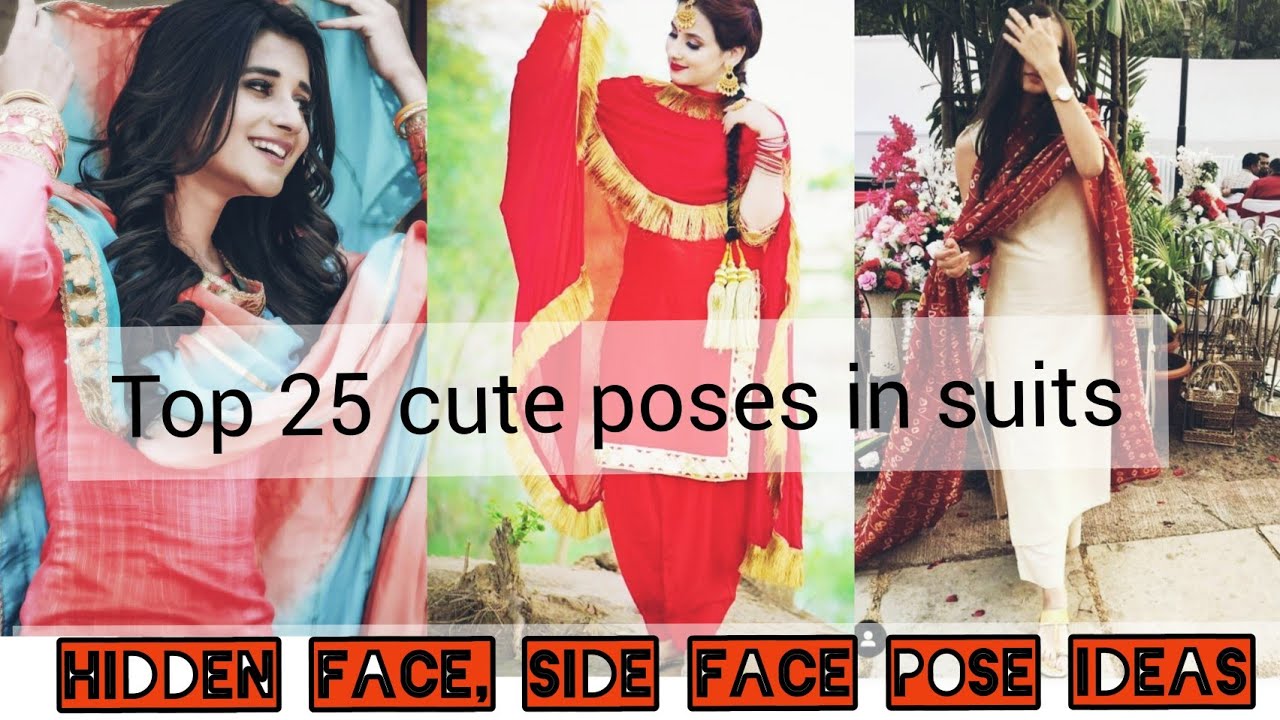 Top 25 Pose in suit for girls |stylish cute poses in ethnic wear|Hidden face/simple|how to Pose idea