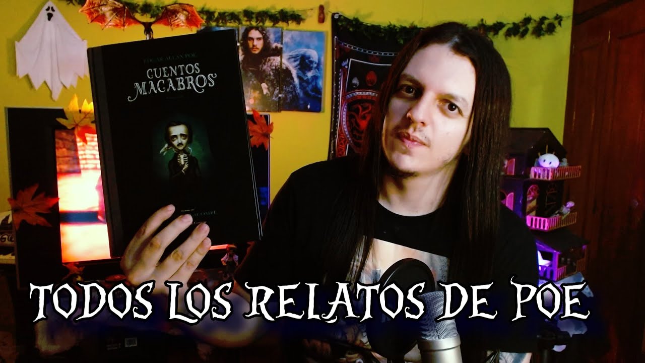 Leí Todos Los Relatos De Edgar Allan Poe Y Te Los Recomiendo De Peor A Mejor