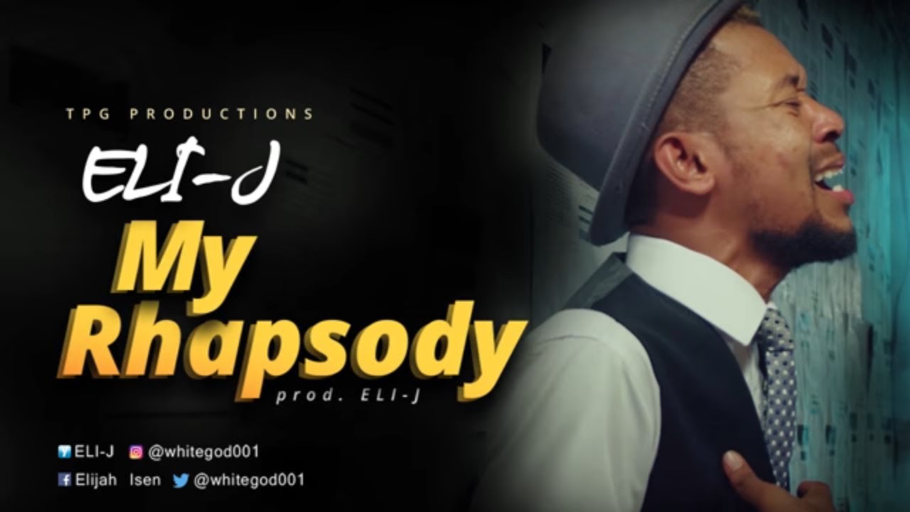 ELI-J - My Rhapsody (Lyrics)