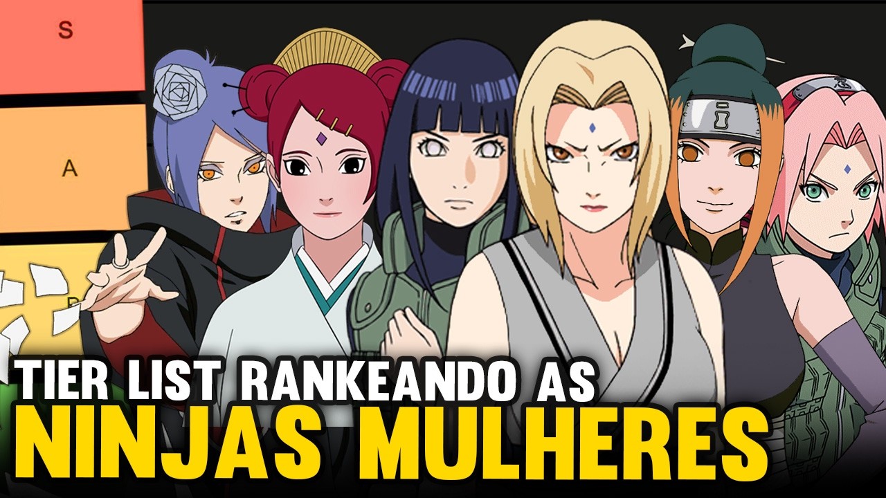 TIER LIST RANQUEANDO AS KUNOICHIS MAIS PODEROSAS DE NARUTO