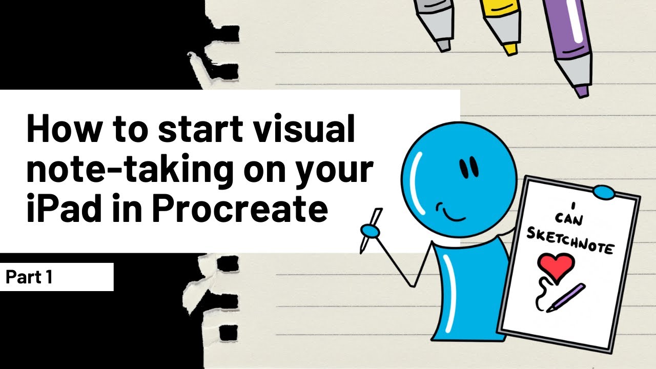 How to start visual note-taking on your iPad in Procreate | Part 1