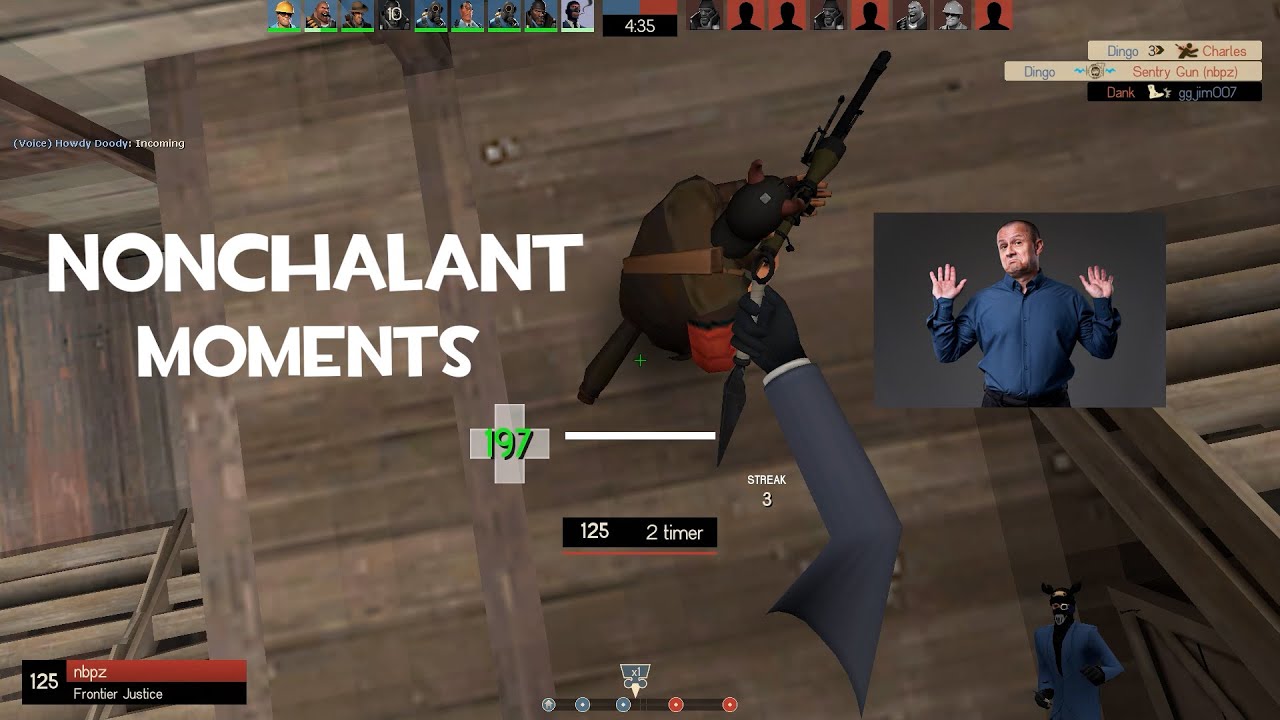 nonchalant tf2 moments