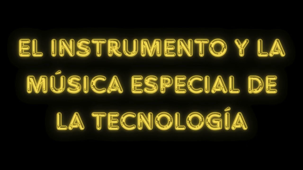 548° Canción, El Instrumento y La Música Especial De La Tecnología: