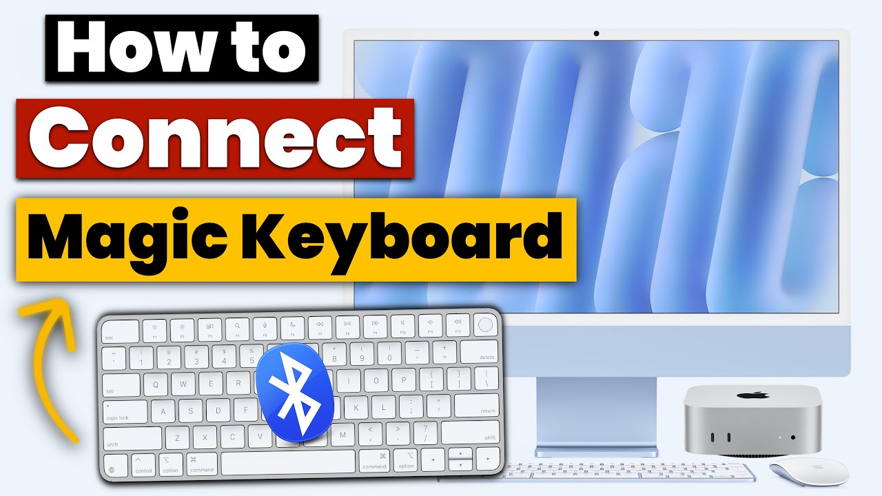 How to Connect Apple Magic Keyboard to Mac? Connect New Magic Keyboard to Any MacBook, MacMini, iMac