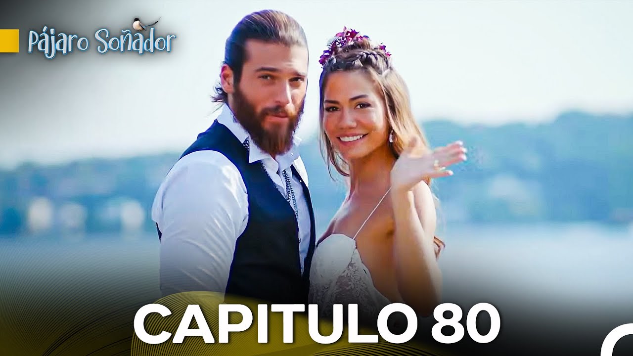 Pájaro Soñador Capítulo 80 Final (Doblado En Español)