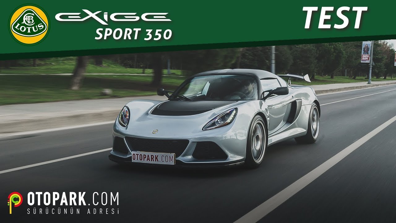 Lotus Exige Sport 350 | Test | OTOPARK.com