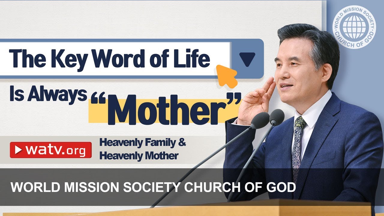 Heavenly Family & Heavenly Mother | WMSCOG, Church of God