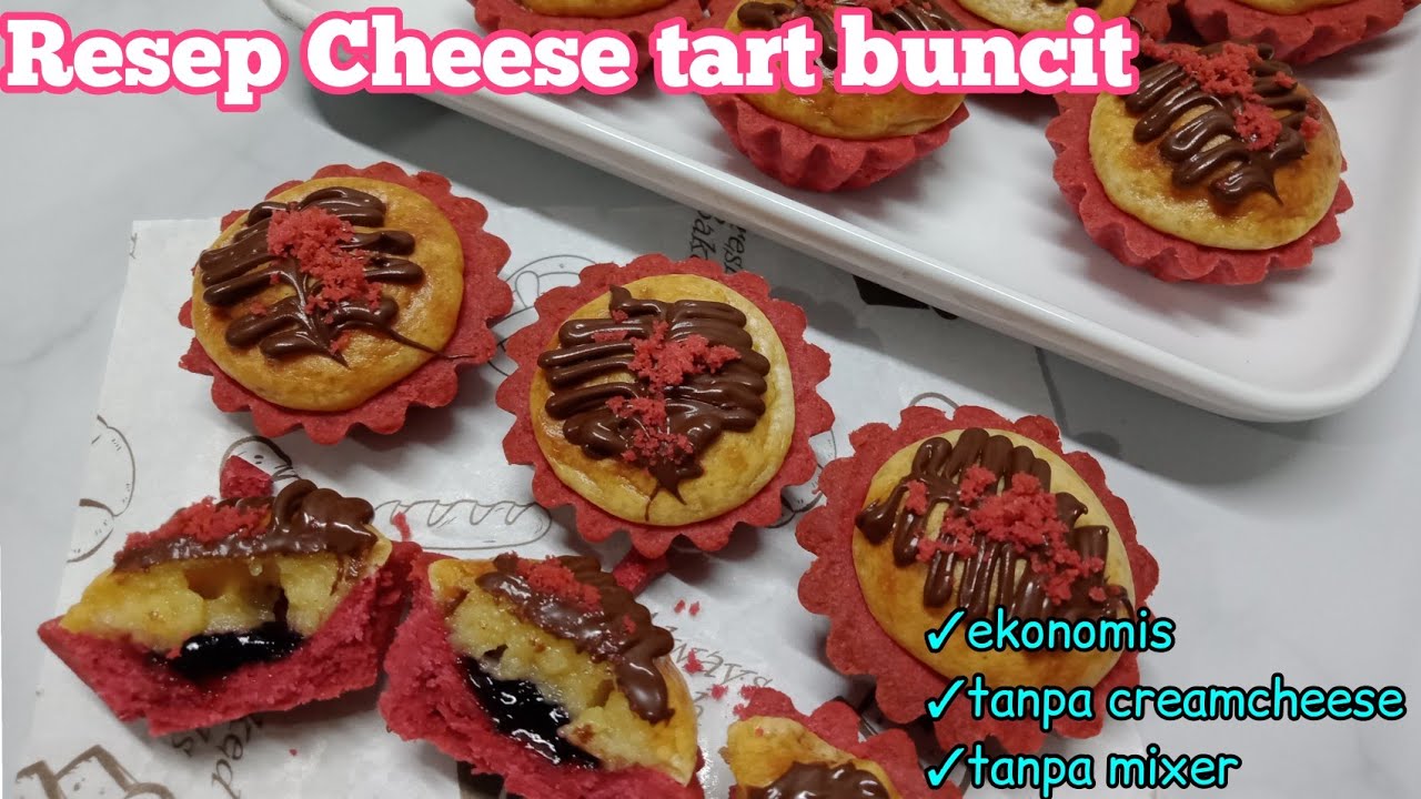 Resep Cheese tart buncit ekonomis tanpa creamcheese