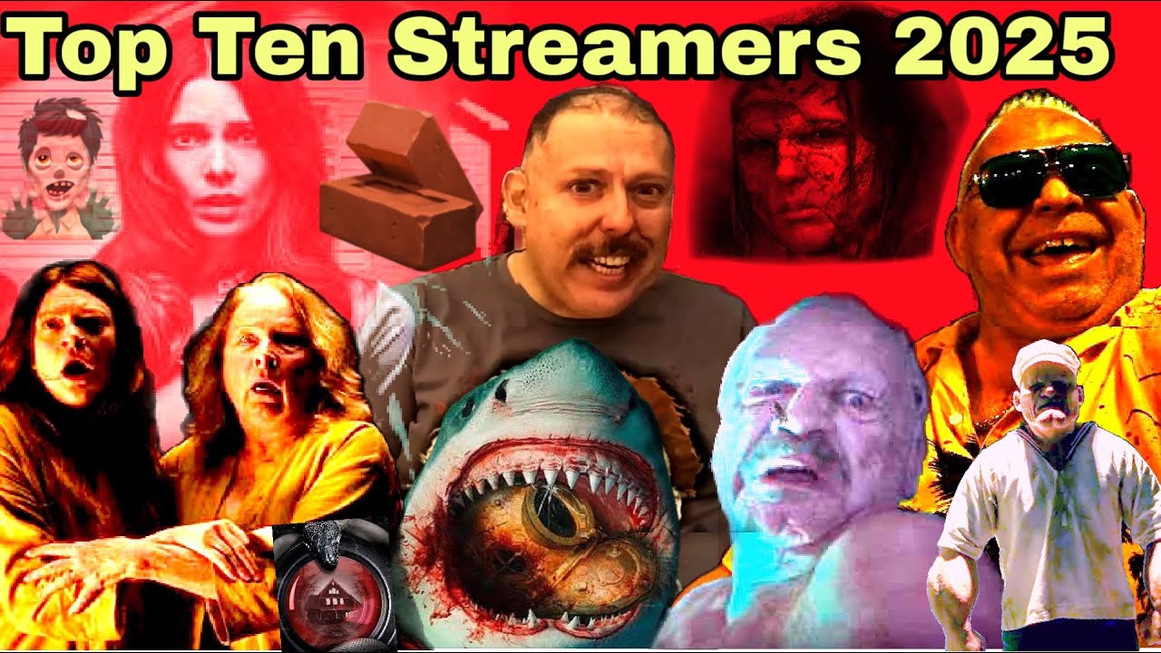 Top 10 Streamers  2025 Horror Movies 