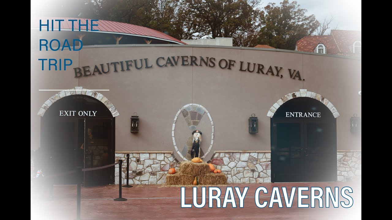 Luray Caverns, Shenandoah, Virginia - Hit The Road Trip (Part 1 of 6)
