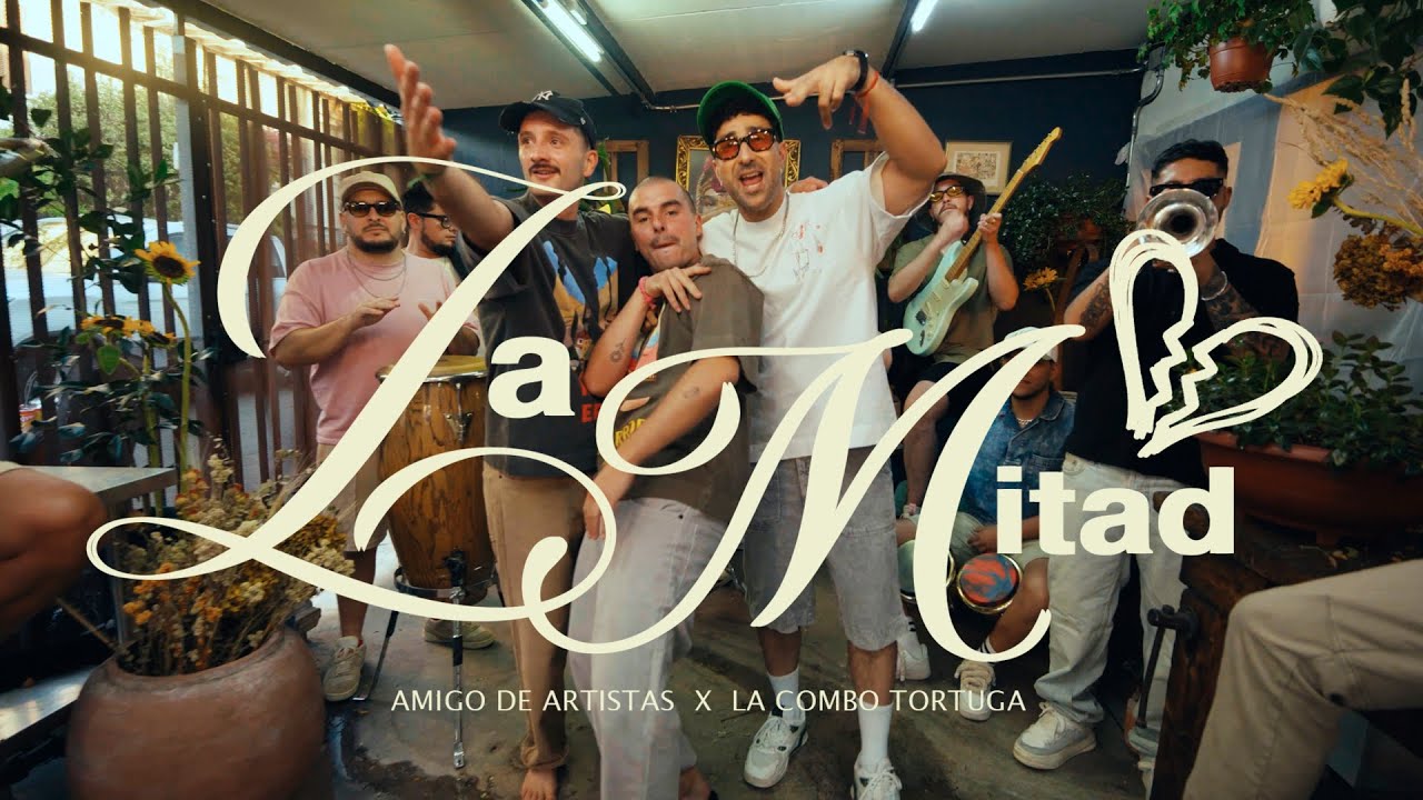 Amigo de Artistas & La Combo Tortuga - La Mitad (Video Oficial)