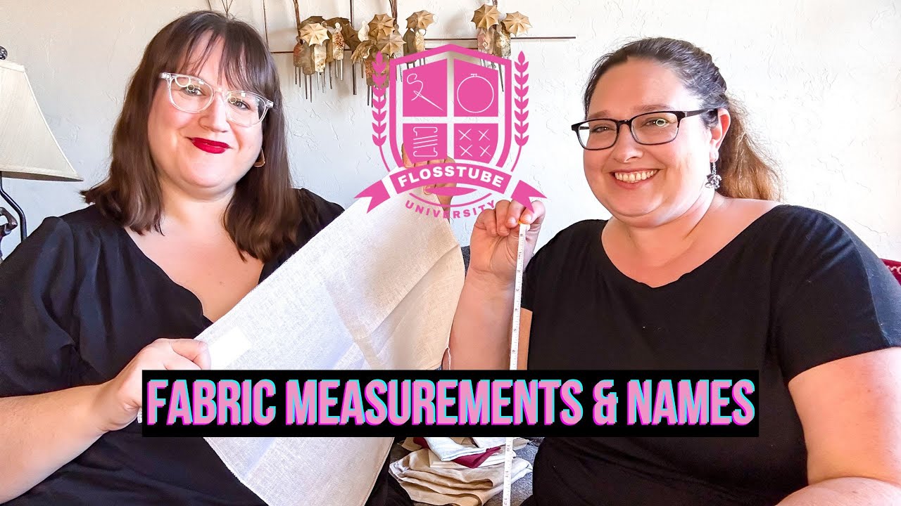 Cross Stitch Fabric Measurements & Names: What is a fat quarter, etc? (Flosstube University #5)