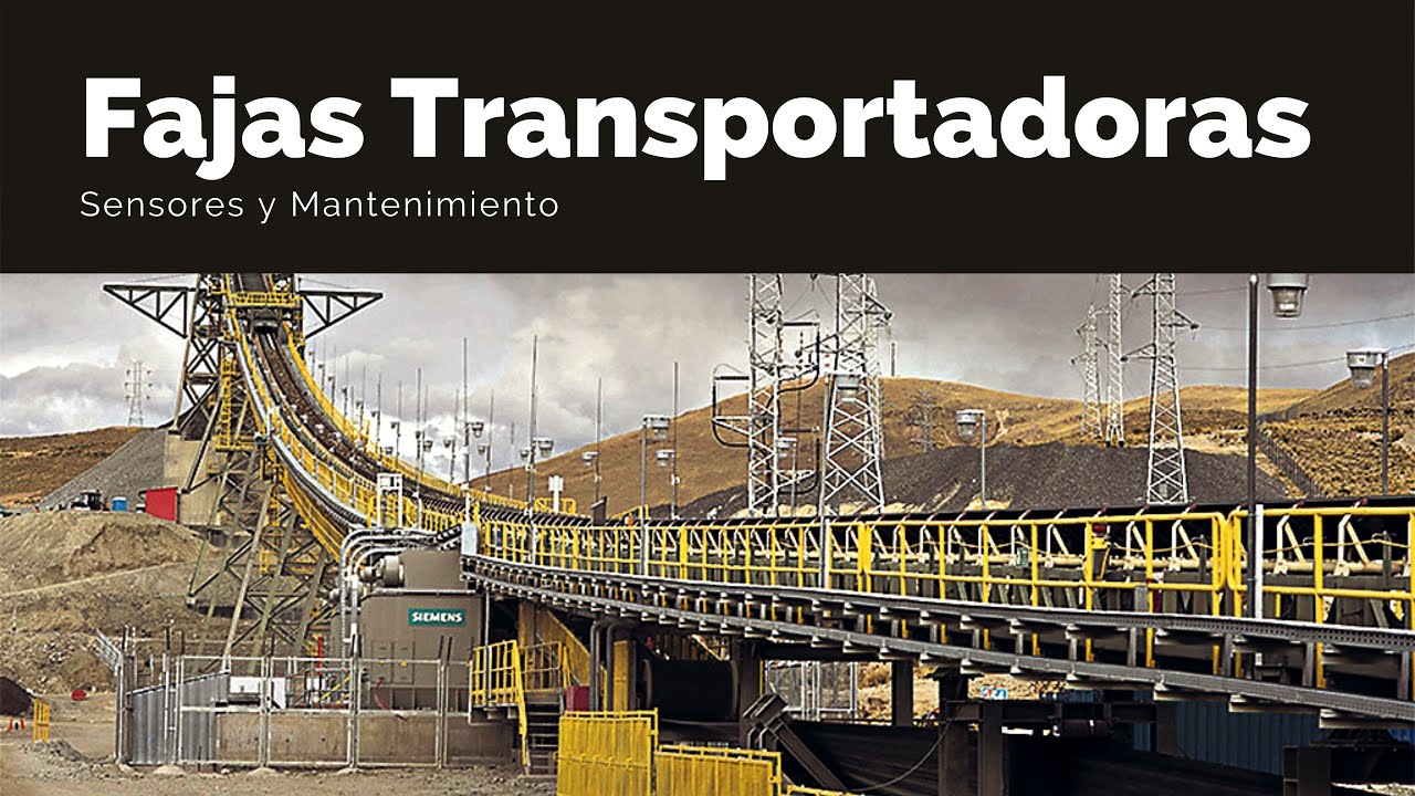 Faja Transportadora - Sensores y Mantenimiento