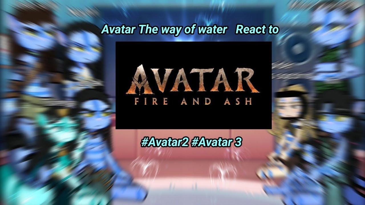 AVATAR THE WAY OF WATER REACT TO AVATAR FIRE AND ASH TRAILER! 🔥