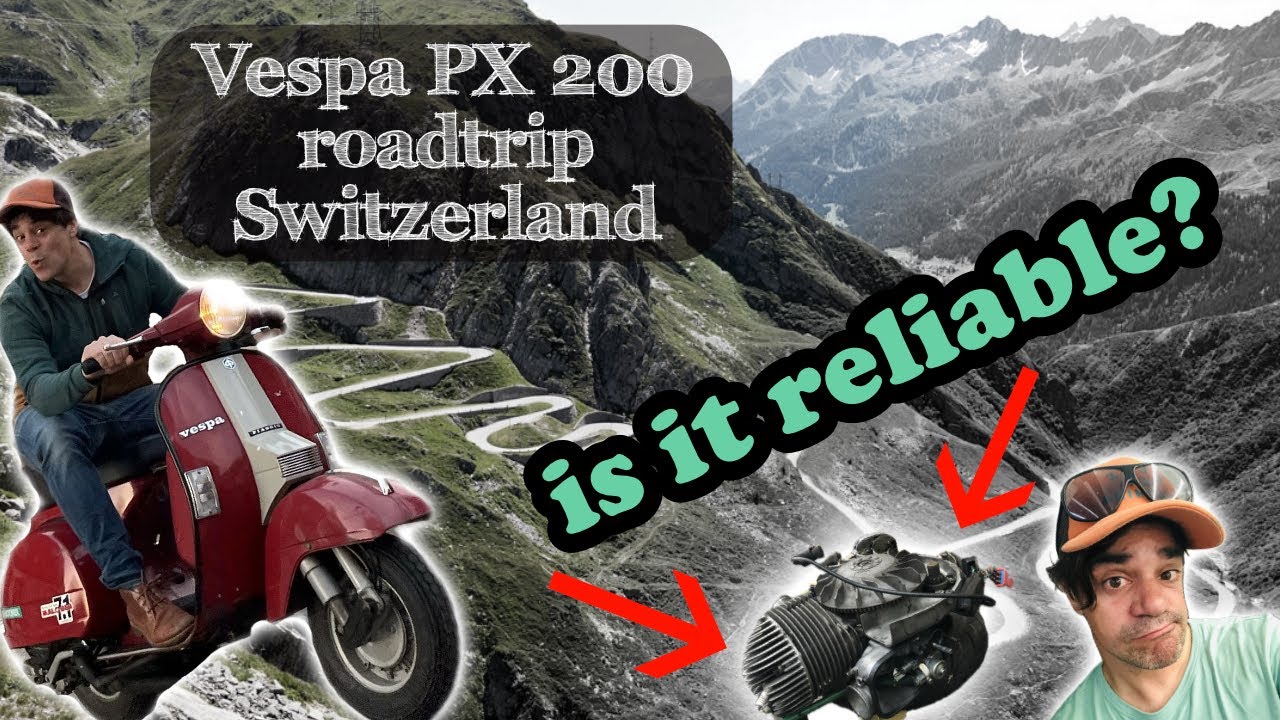 Vespa PX 200 Roadtrip Through Switzerland! VESPA vs MOUNTAINS!