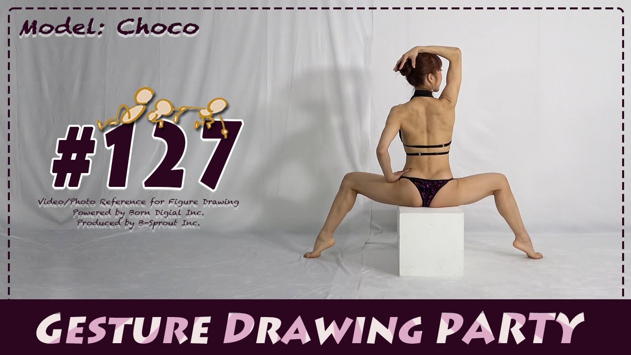 GESture DRAWing Party : #127 Choco/踊り子 ちょこ　－Video/Photo Reference for Figure Drawing－