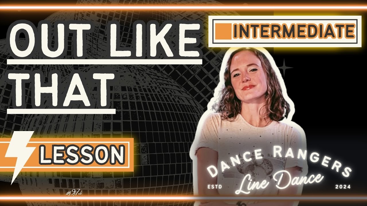 Out Like That | Line Dance Walkthrough