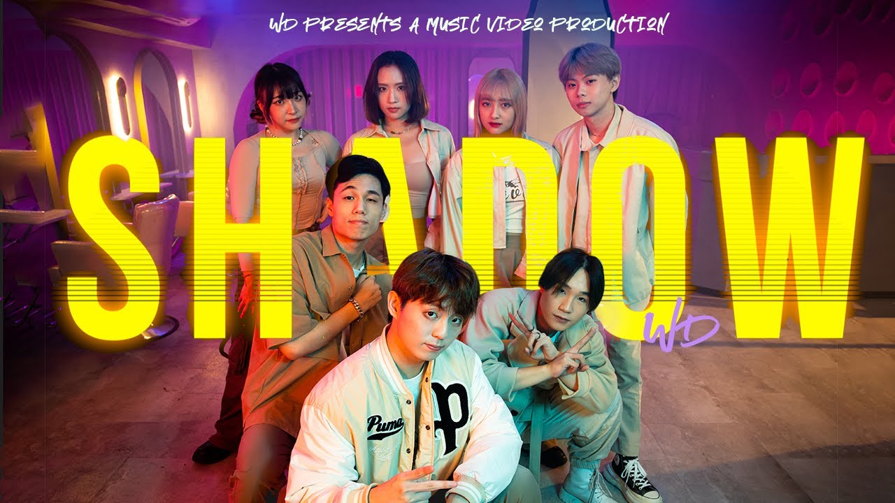 WD - 'SHADOW' MV