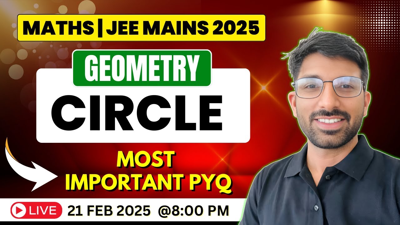 IIT-JEE Mains 2025 Maths Geometry - Circle Most Important PYQs # jeemains2025 #pyq #jee #maths
