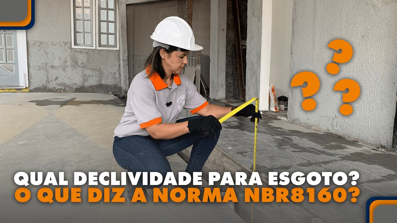 Declividade para esgoto | Qual altura ideal? O que diz a NBR8160?