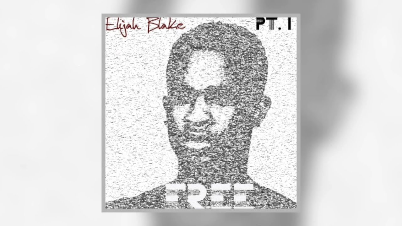 Elijah Blake -  Give Me You
