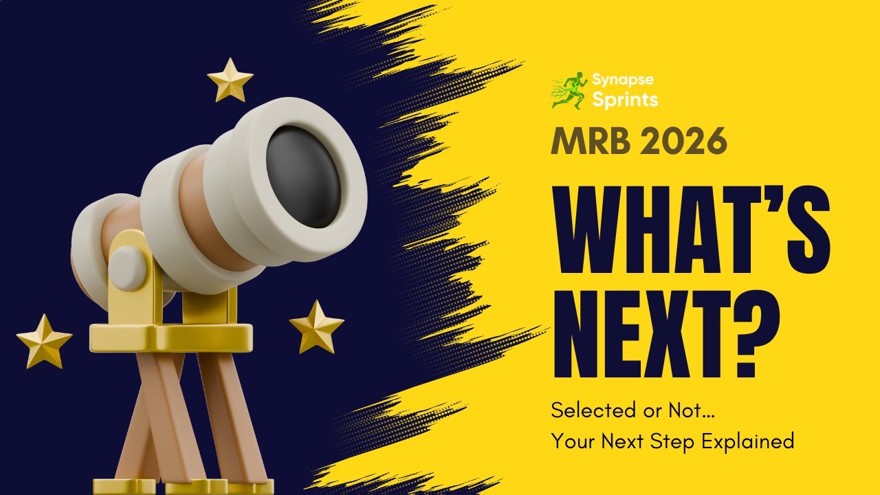 MRB 2026: What Next After Results? | Selected & Not Selected &ndash; Options Explained | Synapse Sprints