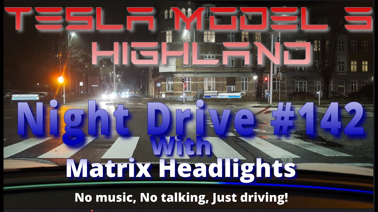 Night drive #142 - Matrix Headlights - Tesla Model 3 Highland - 2026.2.3