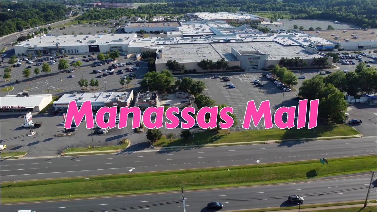 Manassas Mall in Manassas Virginia