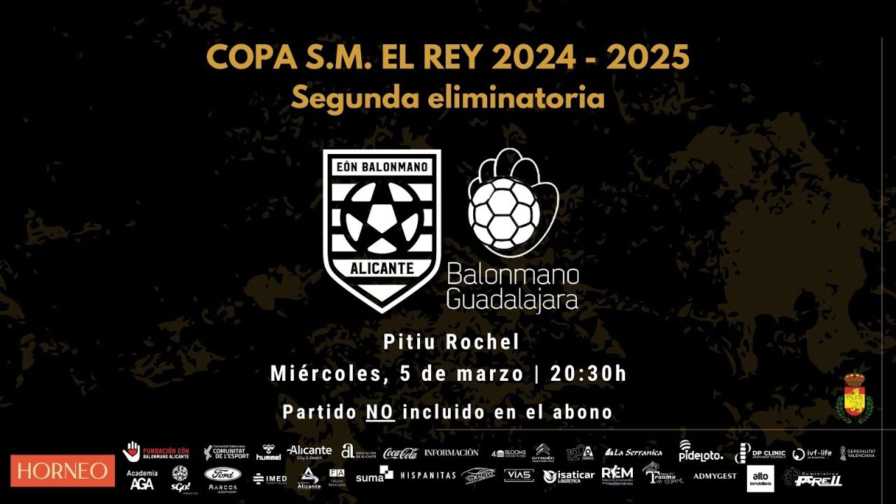 HORNEO EON ALICANTE Vs BALONMANO GUADALAJARA  Copa de SM el Rey Segunda Ronda