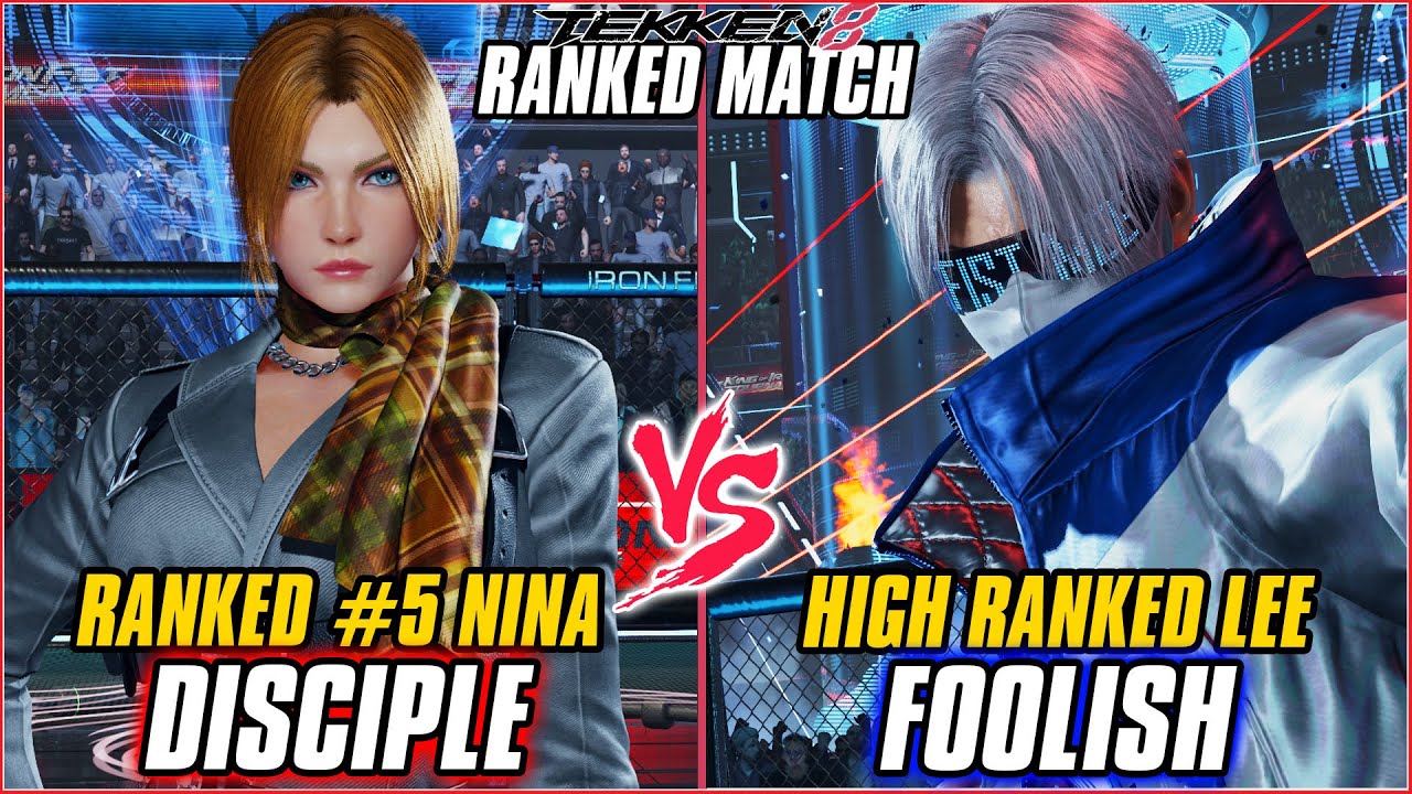 TEKKEN 8 ▰ DISCIPLE (#5 RANKED NINA) vs FOOLISH (LEE) ▰ T8 HIGH LEVEL GAMEPLAY