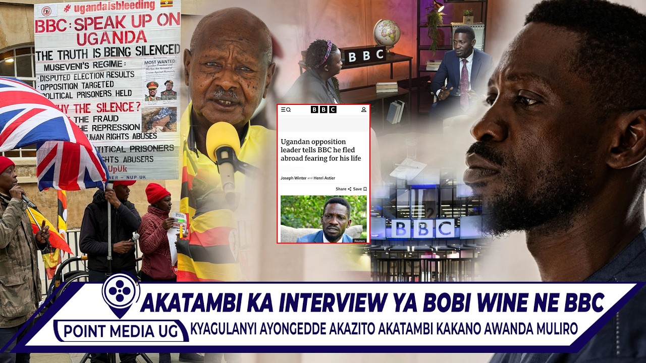BREAKING MULIRO!! AKATAMBI INTERVIEW YA BOBI NE BBC YA BUNGEREZA KONGEDDE BUNKENKE MU GOV'T YA M7