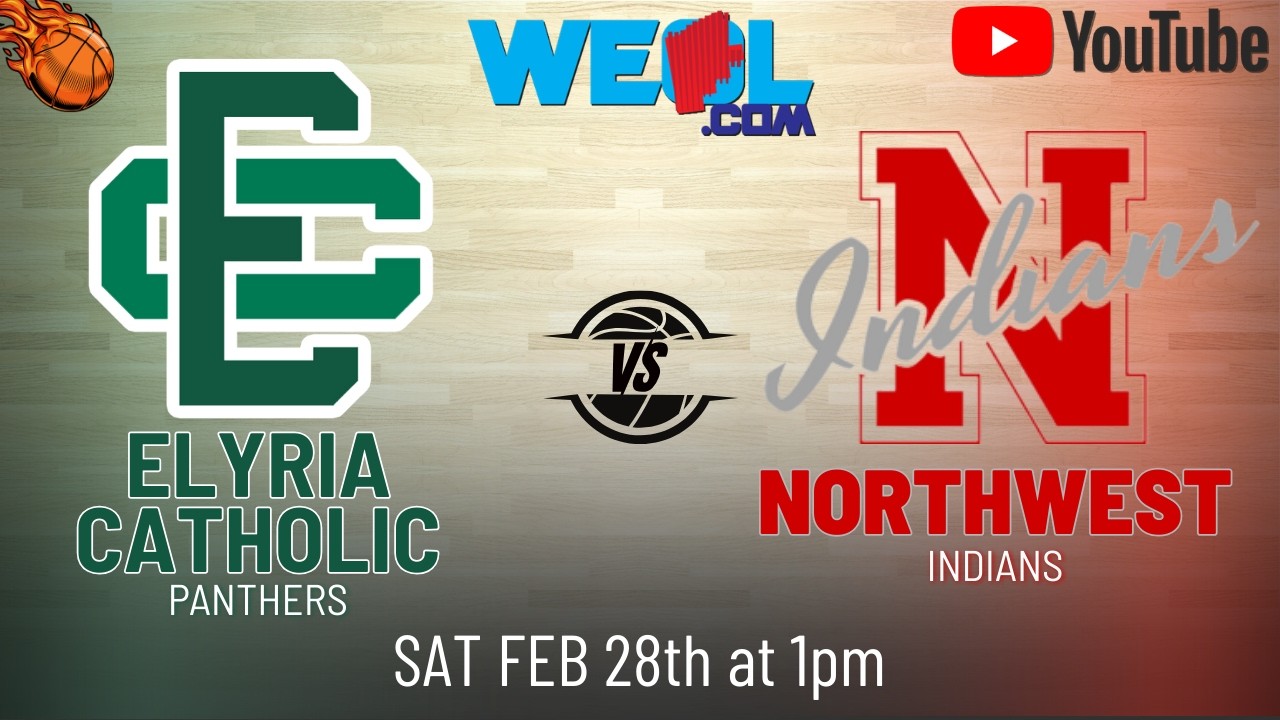 Elyria Catholic vs. Northwest - High School Girls Basketball - February 29th, 2026