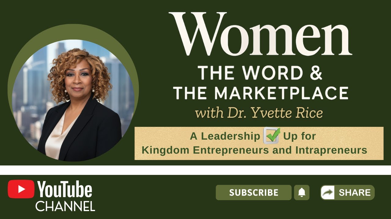 A Leadership Checkup for Kingdom Entrepreneurs and Intrapreneurs
