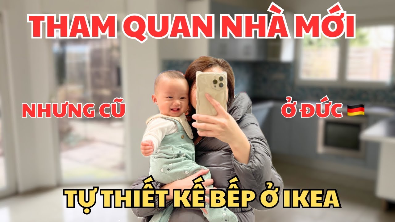 6🇩🇪 NHÀ MỚI Ở ĐỨC CỦA VỢ CHỒNG MÌNH NHƯ THẾ NÀO