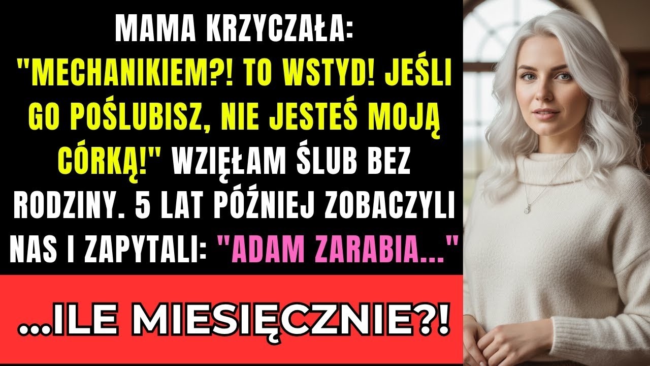 Mechanikiem  To wstyd!  Wzięłam ślub bez rodziny  5 lat później wrócili