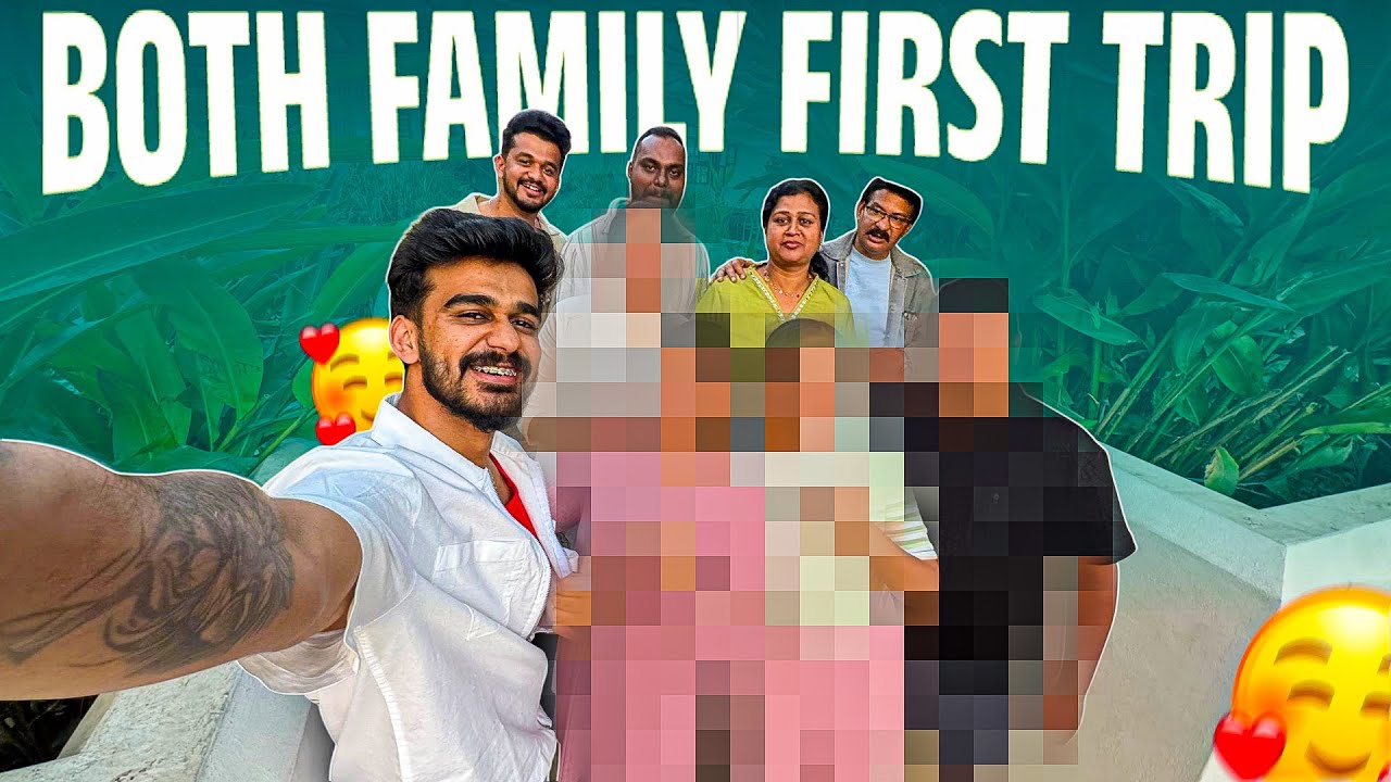 Girlfriend Family Jothay 1st Trip ❤️😬