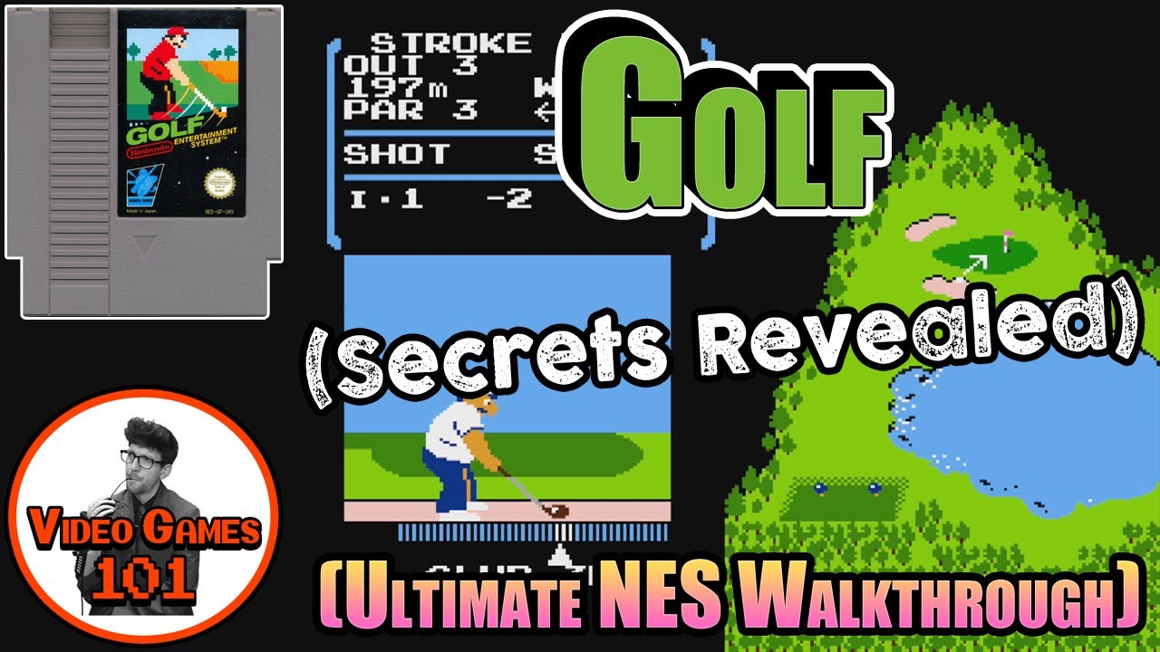 NES Golf Walkthrough | Video Games 101
