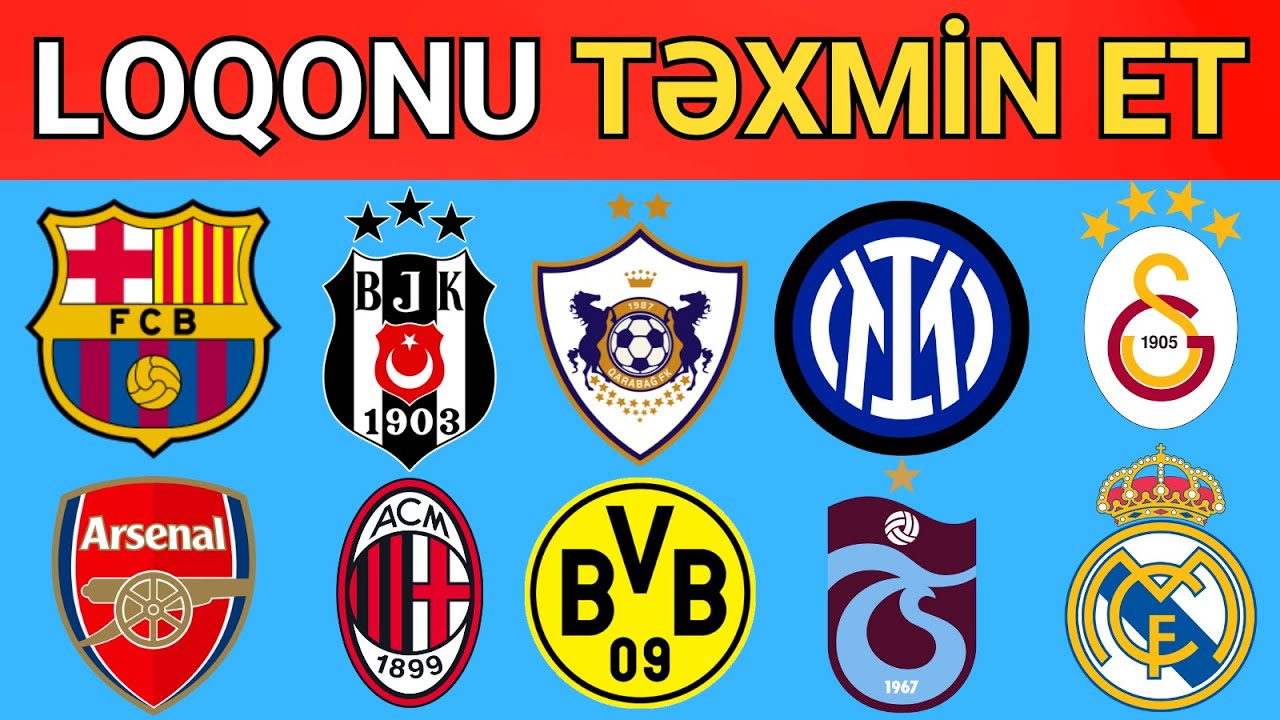 Futbol Komanda Loqosunu Təxmin Et ⚽️🤔 Futbol Tapmaca